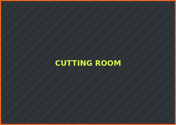 Cutting Room