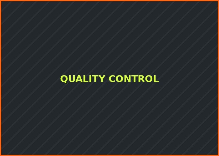 Quality Control